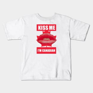 Kiss Me I'm Canadian Kids T-Shirt